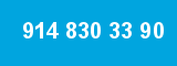 914 830 33 90